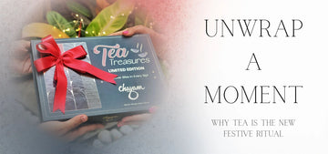 Unwrap a Moment: Why Tea Is the New Festive Ritual
